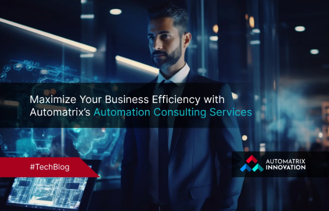 Maximize Your Business Efficiency with Automatrix Automation Consulting Services