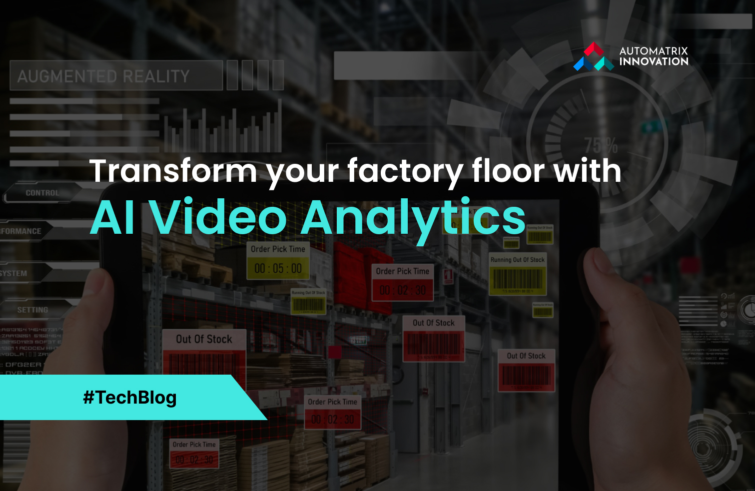How Video Analytics is Transforming the Manufacturing Industry