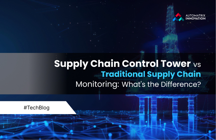 Supply Chain Control Tower vs Traditional Supply Chain Monitoring: What's the Difference?